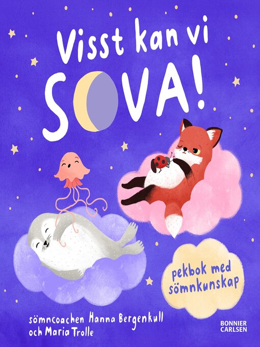 Titeldetaljer för Visst kan vi sova! av Hanna Bergenkull - Tillgänglig